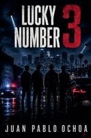 Juan Pablo Ochoa - Lucky Number 3, Häftad