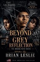 Brian Leslie - Beyond A Grey Reflection, Häftad. Tillgänglighet: Lägg i varukorg