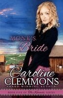 Caroline Clemmons - Monk's Bride, Häftad