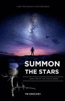 T M Drechny - Summon The Stars, Häftad