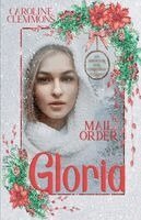 Caroline Clemmons - Mail Order Gloria, Häftad