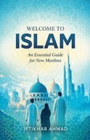 Iftikhar Ahmad - Welcome to Islam, Häftad. Tillgänglighet: Lägg i varukorg