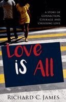 Richard James - Love is all, Häftad. Tillgänglighet: Lägg i varukorg