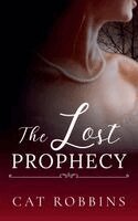 Cat Robbins - The Lost Prophecy, Häftad