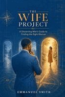 Emmanuel Smith - Wife Project, Häftad