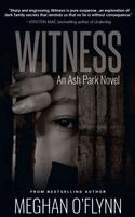 Meghan O'Flynn - Witness: An Ash Park Novel, Häftad