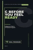 Gale - C Before You Feel Ready-mac, Häftad. Tillgänglighet: Lägg i varukorg