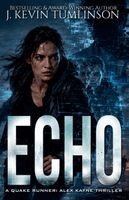 J Kevin Tumlinson - Echo, Häftad