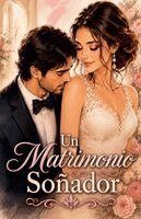 Benjamin David - Un Matrimonio Soñador, Häftad