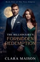 Clara Maison - Billionaire's Forbidden Redemption, Häftad