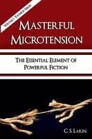 C S Lakin - Masterful Microtension, Häftad