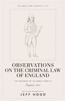 Jeff Hood, Samuel Romilly - Observations on the Criminal Law of England, Häftad