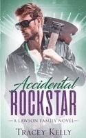 Tracey Kelly - Accidental Rockstar, Häftad