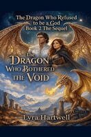 Lyra Hartwell - Dragon Who Refused to be a God Book 2, Häftad. Tillgänglighet: Lägg i varukorg