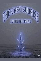 Jonathan Price - Last Sunrise, Häftad. Tillgänglighet: Lägg i varukorg