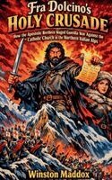 Winston Maddox - Fra Dolcino's Holy Crusade, Häftad. Tillgänglighet: Lägg i varukorg