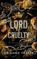 Arianna Fraser - Lord of Cruelty - A Dark Bratva Romance, Häftad