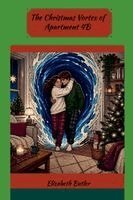 Elizabeth Butler - Christmas Vortex of Apartment 4B, Häftad