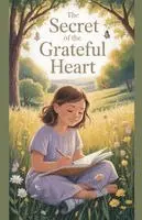 Daniel K Bright - Secret of the Grateful Heart, Häftad. Tillgänglighet: Lägg i varukorg