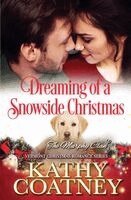 Kathy Coatney - Dreaming of a Snowside Christmas, Häftad. Tillgänglighet: Lägg i varukorg