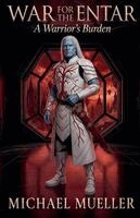Michael Mueller - Warrior's Burden, Häftad