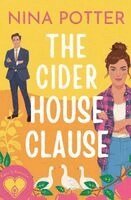Nina Potter - The Cider House Clause, Häftad