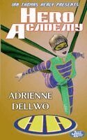 Adrienne Dellwo - Hero Academy, Häftad