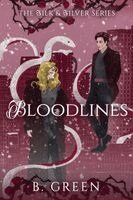 B Green - Bloodlines, Häftad