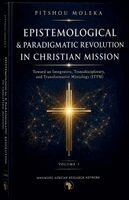 Pitshou Moleka - Epistemological and Paradigmatic Revolution in Christian Mission., Häftad