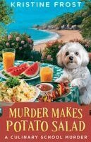 Kristine Frost - Murder Makes Potato Salad, Häftad