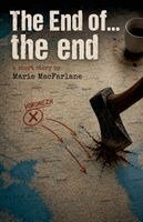 Marie MacFarlane - End of... the End, Häftad
