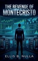 Ellis B Nulla - revenge of Montecristo, Häftad