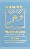 Jim Stovall - American Espionage, Häftad