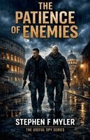 Stephen Myler - Patience of Enemies, Häftad