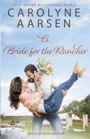 Carolyne Aarsen - Bride for the Rancher, Häftad