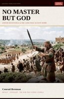 Conrad Brennan - No Master But God, Häftad