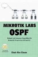 Ehab Abo Elazm - MikroTik Labs OSPF, Häftad. Tillgänglighet: Lägg i varukorg