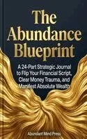 Arthur Sterling - Abundance Blueprint, Häftad. Tillgänglighet: Lägg i varukorg