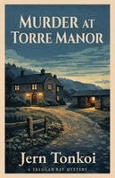 Jern Tonkoi - Murder at Torre Manor, Häftad. Tillgänglighet: Lägg i varukorg