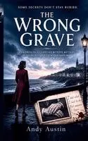 Andy Austin - Wrong Grave, Häftad. Tillgänglighet: Lägg i varukorg