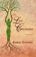 Gabriel Constans - Last Conception, Häftad