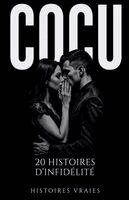 Histoires Vraies - Cocu, Häftad