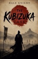 Hale Knight - Kubizuka Case, Häftad