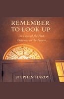 Stephen Hardy - Remember to Look Up, Häftad