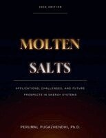 Perumal Pugazhendhi - Molten Salts Applications, Challenges, and Future Prospects in Energy Systems, Häftad