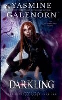 Yasmine Galenorn - Darkling, Häftad