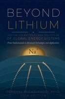 Perumal Pugazhendhi - BEYOND LITHIUM Sodium-Ion Batteries and the Future of Global Energy Systems, Häftad