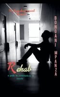Bongani Mpanza - Rehab, Häftad