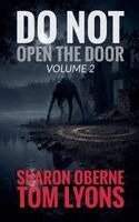 Sharon Oberne, Tom Lyons - Do Not Open the Door, Häftad