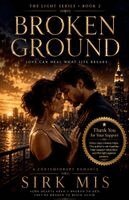 Sirk Mis - Broken Ground A Dangerous Billionaire Romance, Häftad
